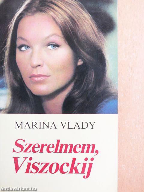 Szerelmem, Viszockij