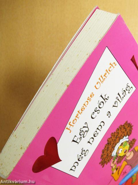 Egy csók még nem a világ!