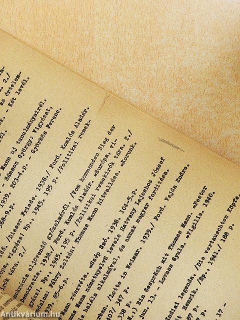 Thomas Mann magyarul megjelent művei és a magyar Thomas Mann irodalom