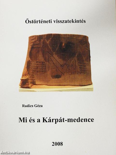 Mi és a Kárpát-medence