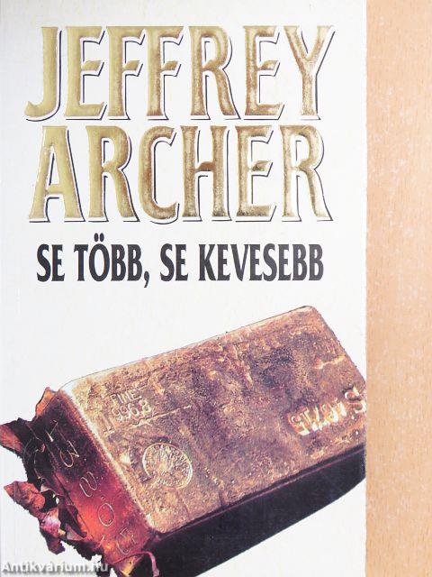 Se több, se kevesebb