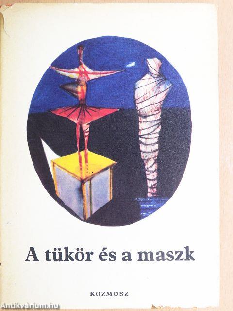 A tükör és a maszk