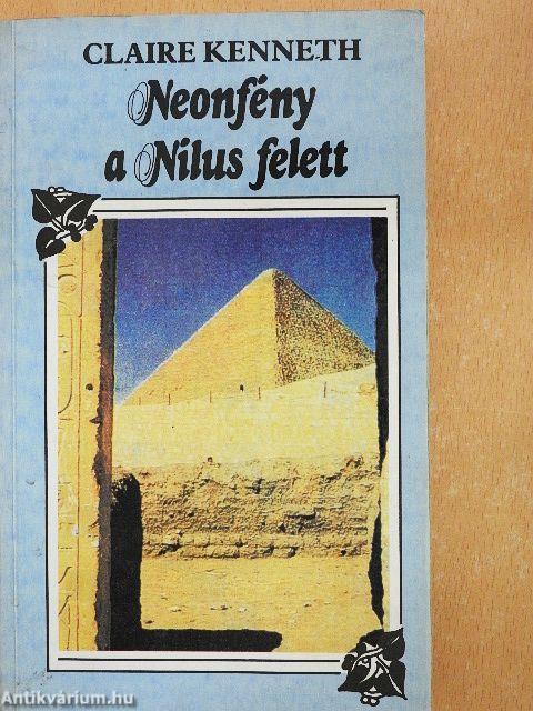 Neonfény a Nílus felett