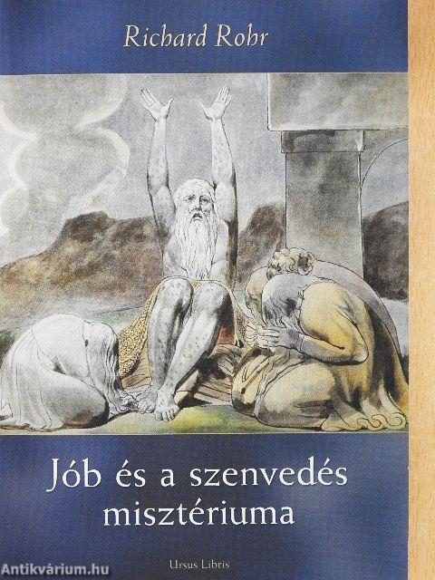 Jób és a szenvedés misztériuma