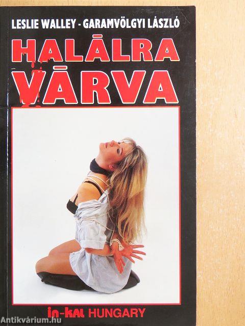 Halálra várva