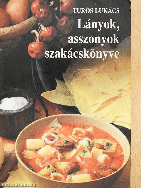 Lányok, asszonyok szakácskönyve