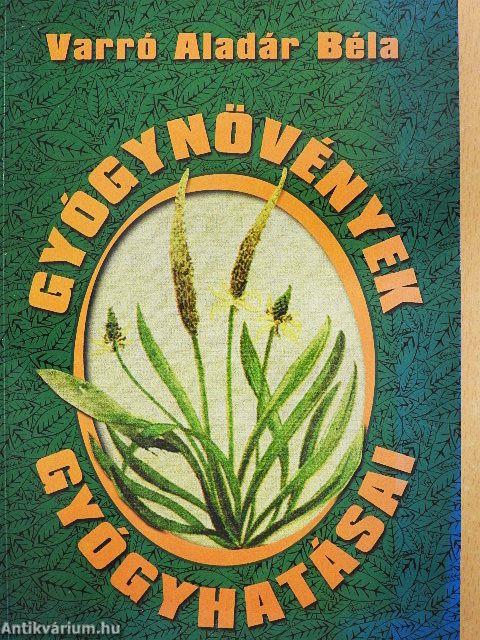 Gyógynövények gyógyhatásai