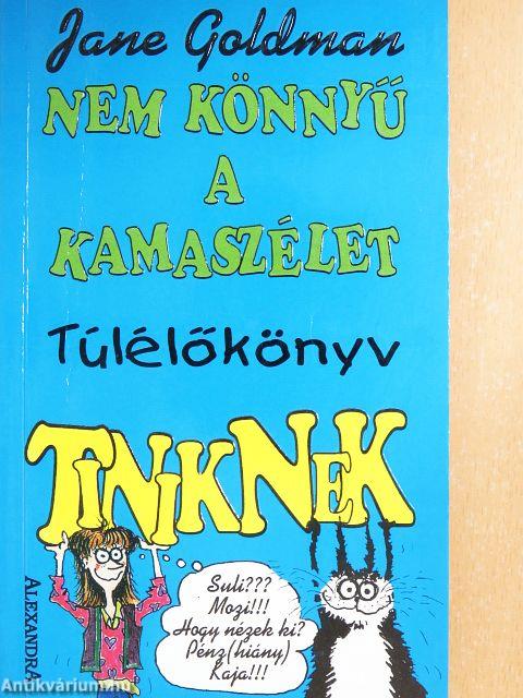 Nem könnyű a kamaszélet