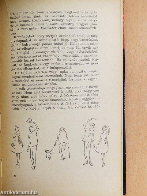 Hogyan viselkedjünk?