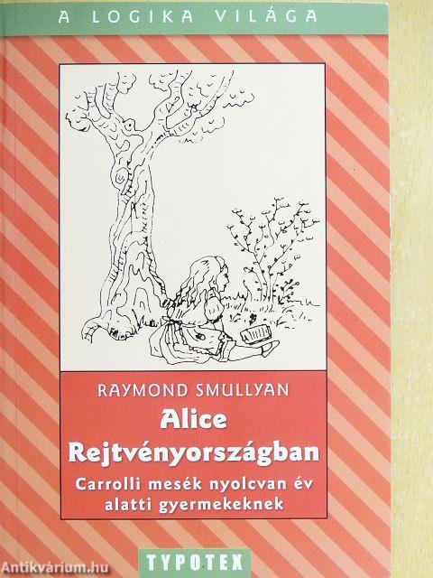 Alice Rejtvényországban