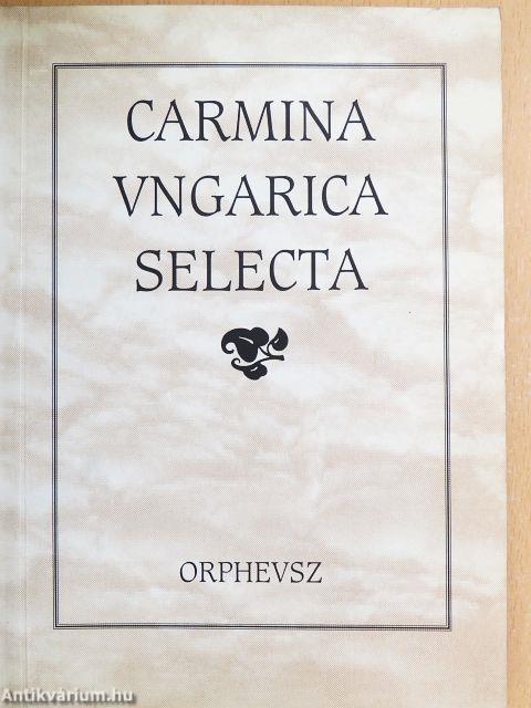Carmina Ungarica Selecta