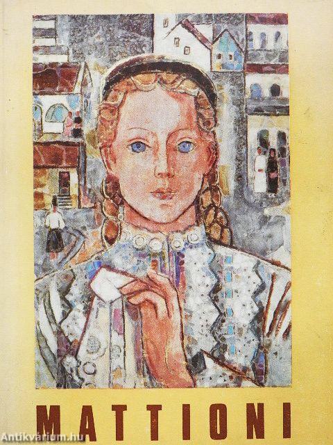 Mattioni Eszter művészete