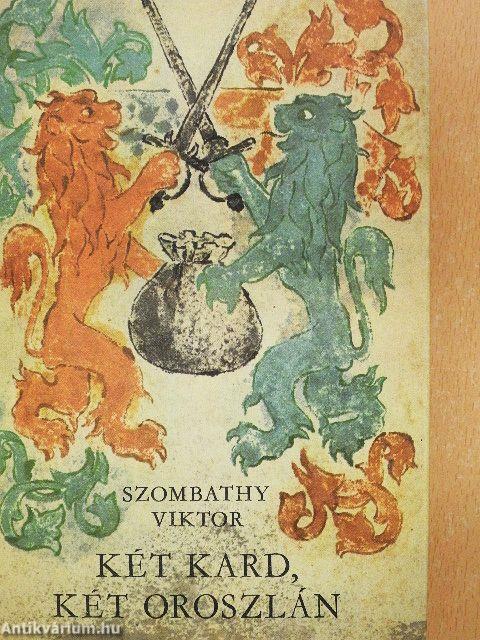 Két kard, két oroszlán