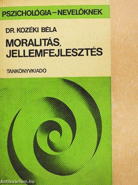 Moralitás, jellemfejlesztés