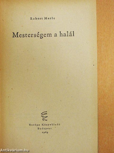 Mesterségem a halál