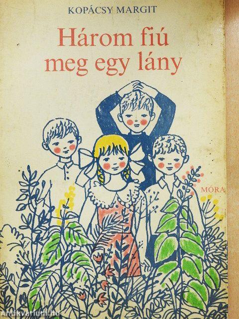 Három fiú meg egy lány