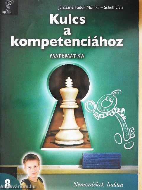 Kulcs a kompetenciához 8. - Matematika