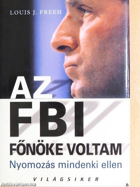 Az FBI főnöke voltam