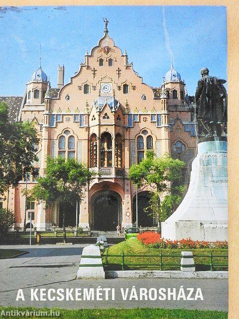 A kecskeméti városháza
