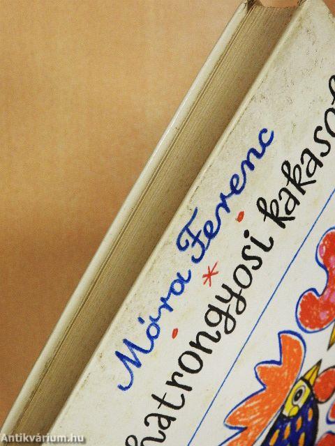 A hatrongyosi kakasok