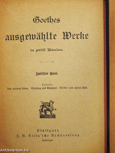 Goethes ausgewählte Werke I-XII. (gótbetűs)