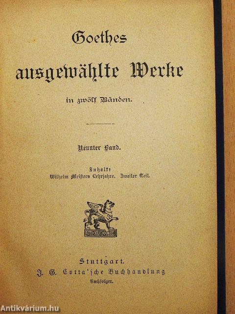 Goethes ausgewählte Werke I-XII. (gótbetűs)
