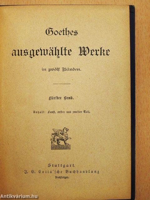 Goethes ausgewählte Werke I-XII. (gótbetűs)