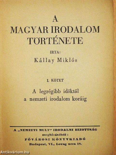 A magyar irodalom története I.