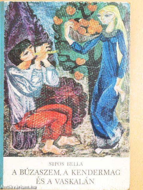 A búzaszem, a kendermag és a vaskalán