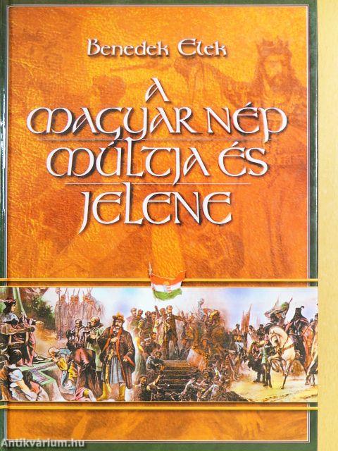 A magyar nép múltja és jelene
