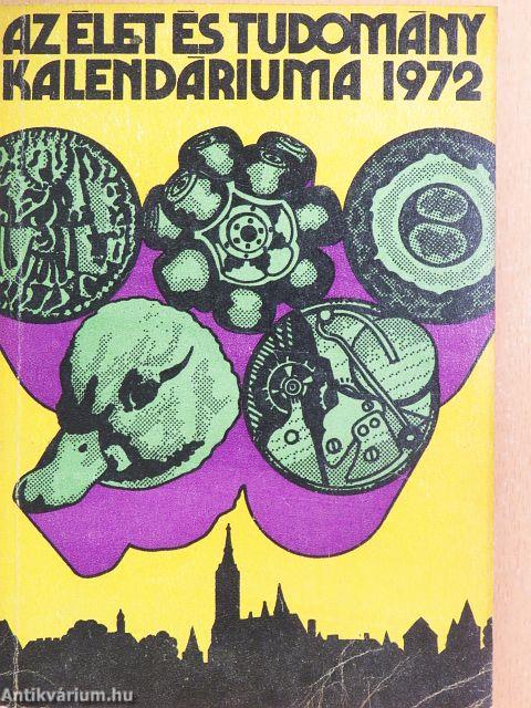 Az Élet és Tudomány Kalendáriuma 1972