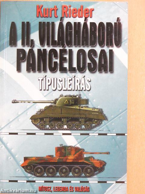 A II. világháború páncélosai