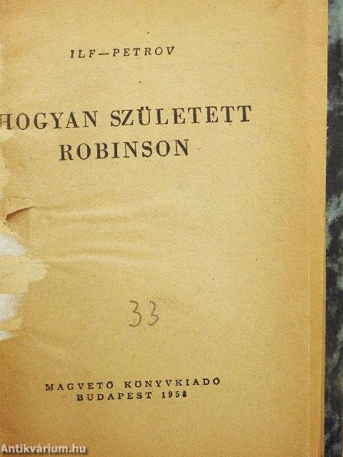 Hogyan született Robinson