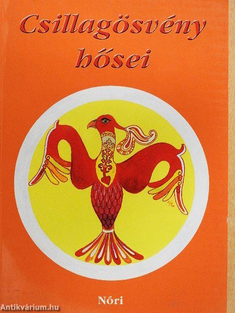 Csillagösvény hősei