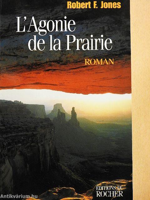 L'Agonie de la Prairie