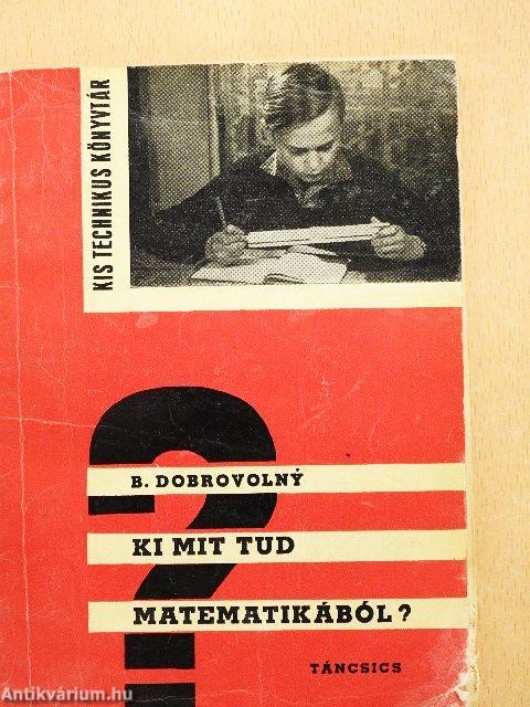 Ki mit tud matematikából?