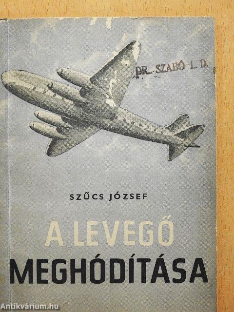 A levegő meghódítása