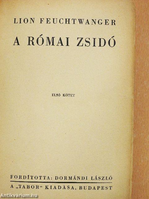 A római zsidó I-II.