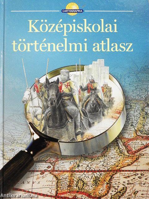 Középiskolai történelmi atlasz