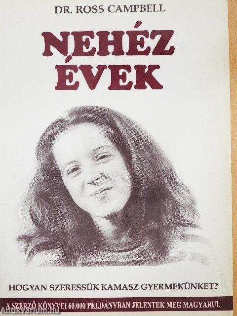 Nehéz évek