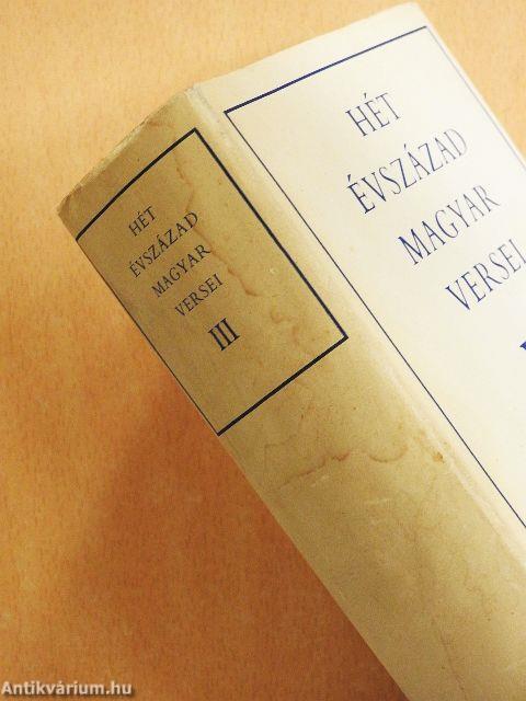 Hét évszázad magyar versei I-III.