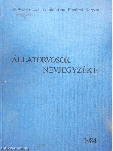 Állatorvosok névjegyzéke 1984