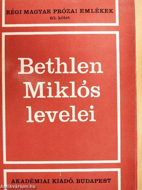 Bethlen Miklós levelei I.
