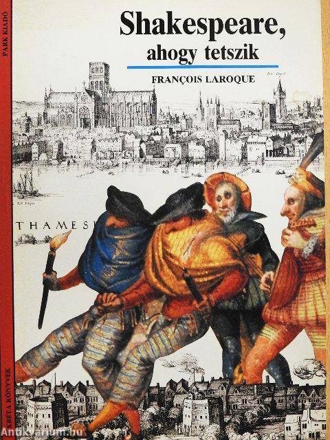 Shakespeare, ahogy tetszik