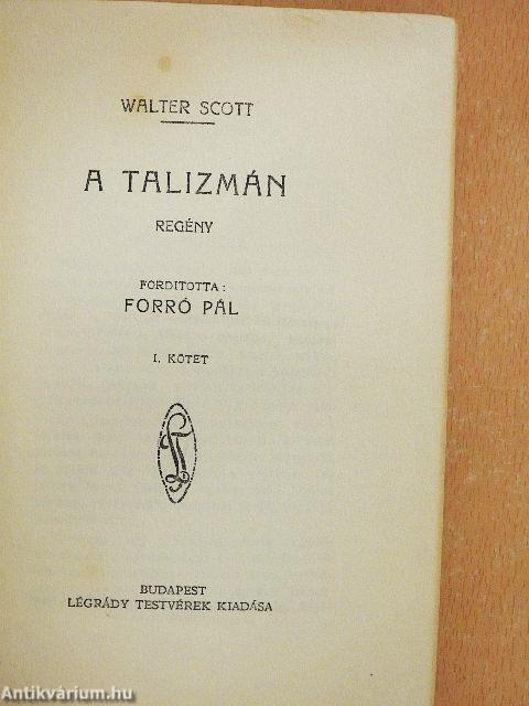 A talizmán I-II.