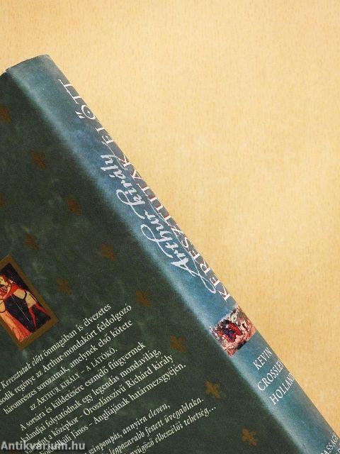 Arthur király - Keresztutak előtt