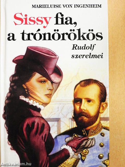 Sissy fia, a trónörökös