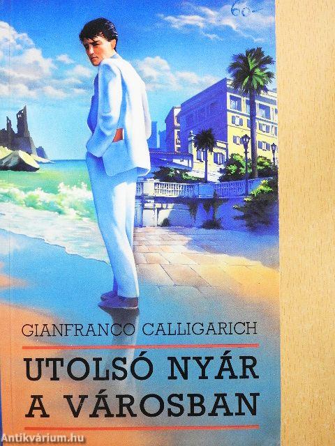 Utolsó nyár a városban