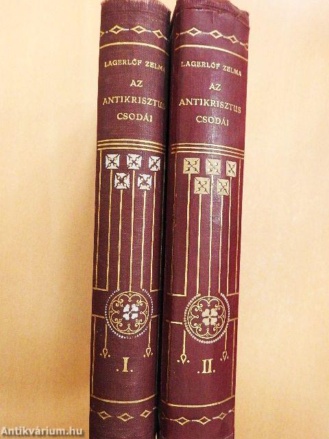 Az antikrisztus csodái I-II.