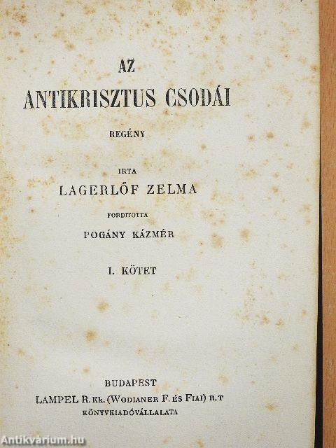 Az antikrisztus csodái I-II.